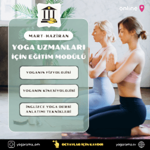 Yoga Uzmanları İçin Eğitim Modülü